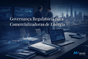 Governança regulatória para comercializadoras: por que o jurídico preventivo reduz passivos e protege a operação